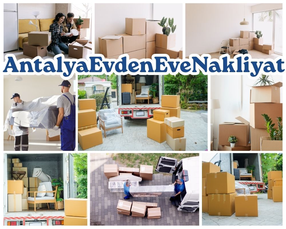 Antalya Babaeski Evden Eve Taşımacılık